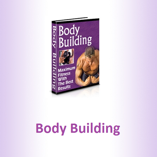 Body building