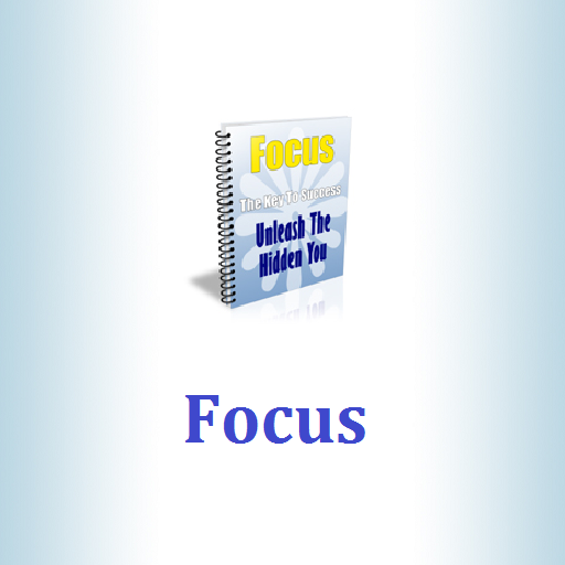 Focus